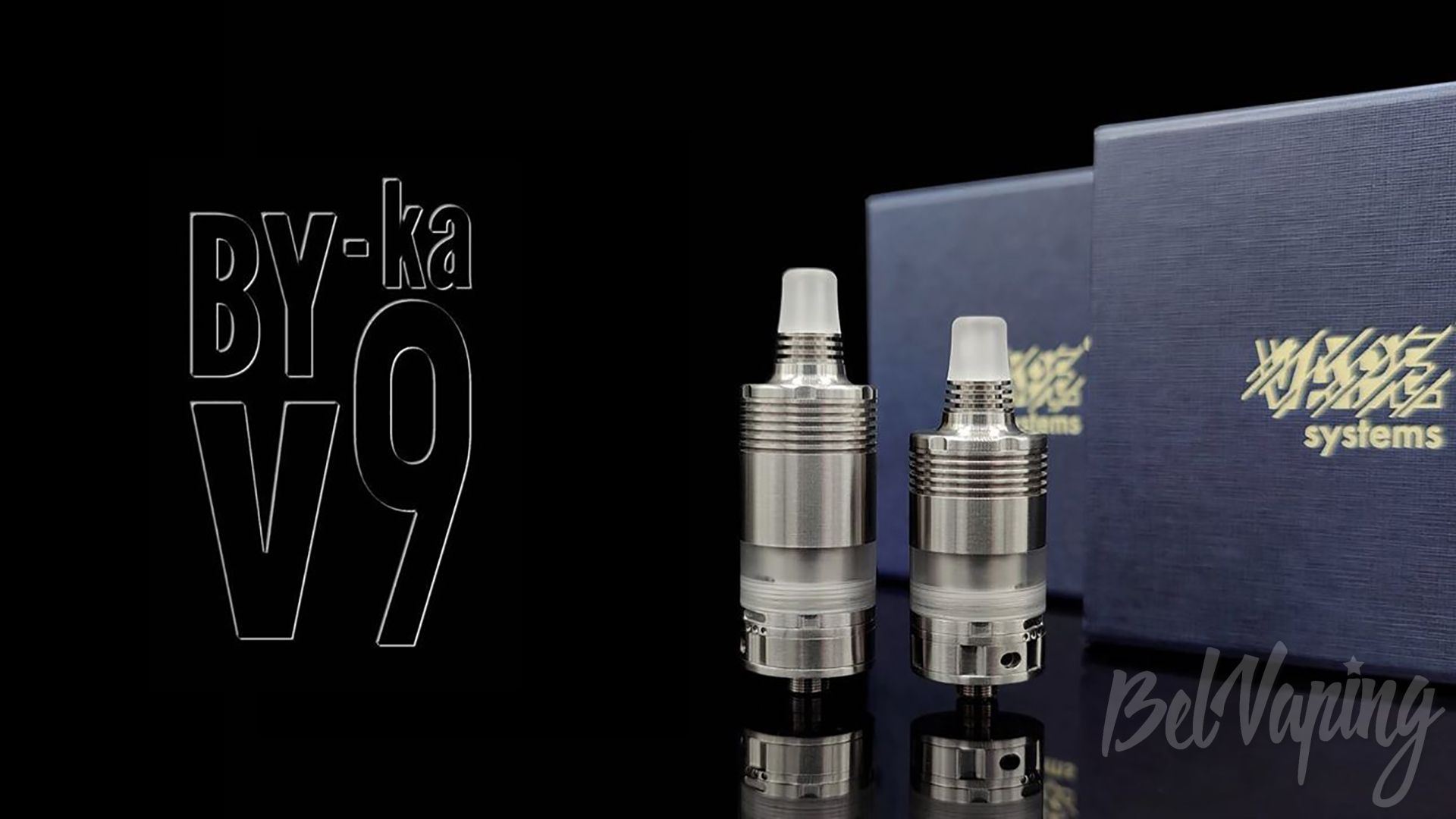 Vape Systems BY-ka v.9. Первый взгляд | BelVaping