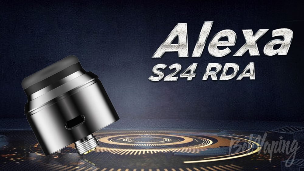 Augvape Alexa S24 RDA. Первый взгляд